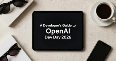 A Developer’s Guide To OpenAI Dev Day 2026